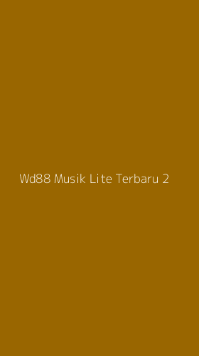 Tampilan Antarmuka Aplikasi Wd88 Musik Lite Terbaru - 2