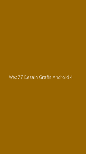 Tampilan Antarmuka Aplikasi Web77 Desain Grafis Android - 4