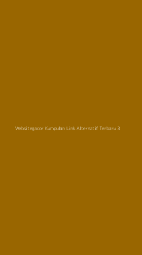 Tampilan Antarmuka Aplikasi Websitegacor Kumpulan Link Alternatif Terbaru - 3