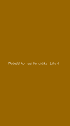 Tampilan Antarmuka Aplikasi Wede88 Aplikasi Pendidikan Lite - 4