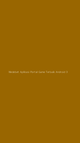 Tampilan Antarmuka Aplikasi Wedebet Aplikasi Portal Game Terbaik Android - 3