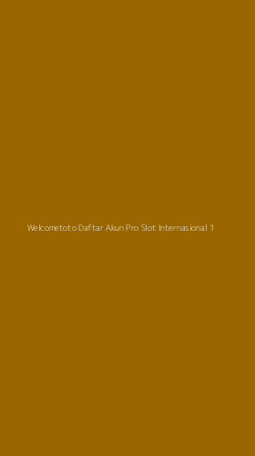 Tampilan Antarmuka Aplikasi Welcometoto Daftar Akun Pro Slot Internasional - 1