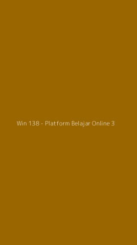 Tampilan Antarmuka Aplikasi Win 138 - Platform Belajar Online - 3