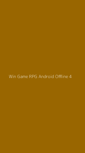Tampilan Antarmuka Aplikasi Win Game Rpg Android Offline - 4