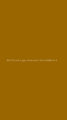 Tampilan Antarmuka Aplikasi Win79 Link Login Alternatif Anti Nawala - 4