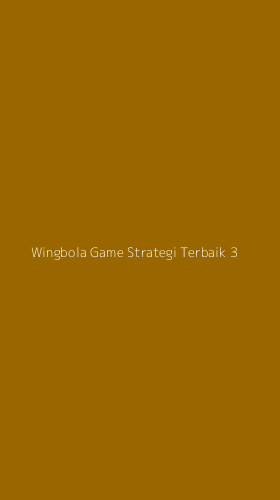 Tampilan Antarmuka Aplikasi Wingbola Game Strategi Terbaik - 3