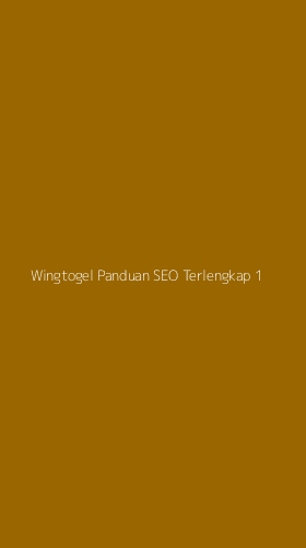 Tampilan Antarmuka Aplikasi Wingtogel Panduan Seo Terlengkap - 1