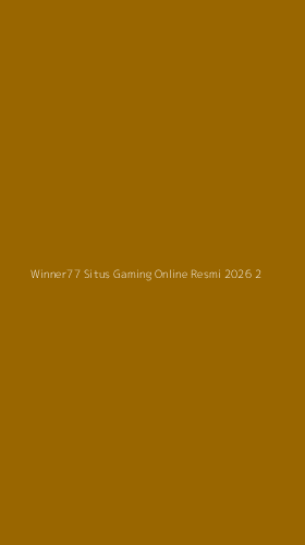 Tampilan Antarmuka Aplikasi Winner77 Situs Gaming Online Resmi 2026 - 2