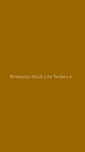 Tampilan Antarmuka Aplikasi Winnerjoys Musik Lite Terbaru - 4