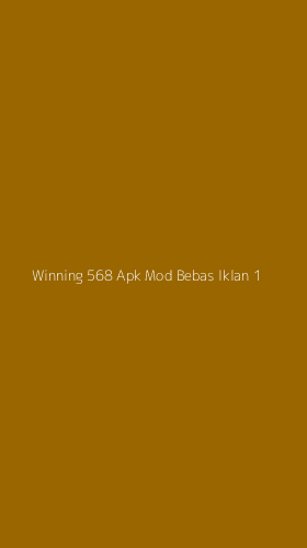 Tampilan Antarmuka Aplikasi Winning 568 Apk Mod Bebas Iklan - 1