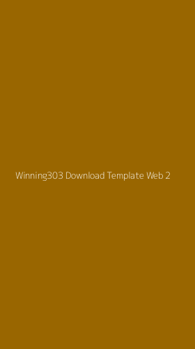 Tampilan Antarmuka Aplikasi Winning303 Download Template Web - 2