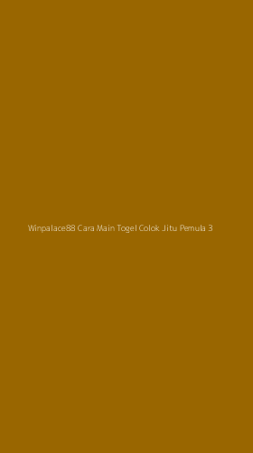 Tampilan Antarmuka Aplikasi Winpalace88 Cara Main Togel Colok Jitu Pemula - 3