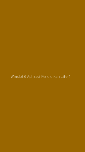 Tampilan Antarmuka Aplikasi Winslot8 Aplikasi Pendidikan Lite - 1