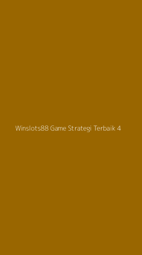 Tampilan Antarmuka Aplikasi Winslots88 Game Strategi Terbaik - 4