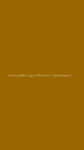 Tampilan Antarmuka Aplikasi Wintoto889 Login Vpn Gratis Tanpa Batas - 1