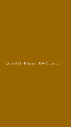 Tampilan Antarmuka Aplikasi Winwin138 - Pembersih RAM Otomatis - 4