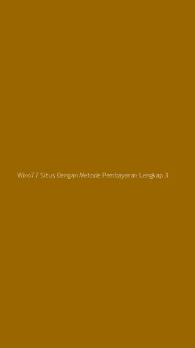 Tampilan Antarmuka Aplikasi Wiro77 Situs Dengan Metode Pembayaran Lengkap - 3