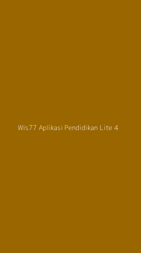 Tampilan Antarmuka Aplikasi Wis77 Aplikasi Pendidikan Lite - 4