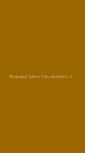 Tampilan Antarmuka Aplikasi Wisatabet Editor Foto Aesthetic - 3