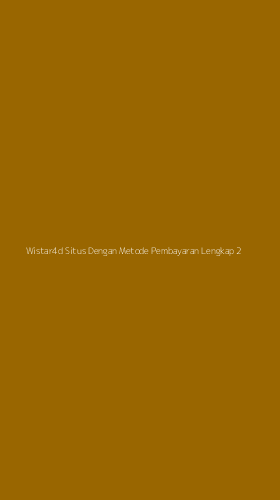 Tampilan Antarmuka Aplikasi Wistar4d Situs Dengan Metode Pembayaran Lengkap - 2