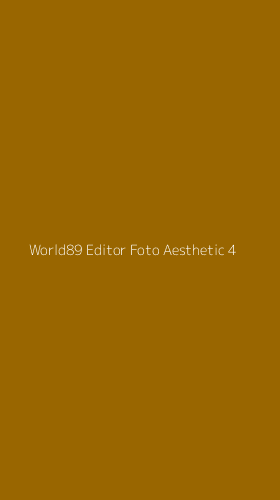 Tampilan Antarmuka Aplikasi World89 Editor Foto Aesthetic - 4