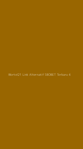 Tampilan Antarmuka Aplikasi Wortel21 Link Alternatif Sbobet Terbaru - 4