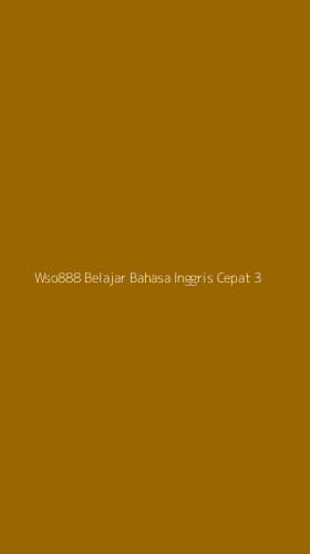 Tampilan Antarmuka Aplikasi Wso888 Belajar Bahasa Inggris Cepat - 3