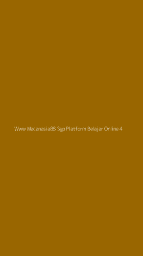 Tampilan Antarmuka Aplikasi Www Macanasia88 Sgp Platform Belajar Online - 4
