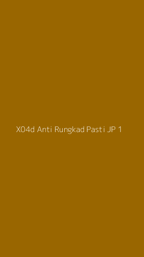 Tampilan Antarmuka Aplikasi X04d Anti Rungkad Pasti Jp - 1