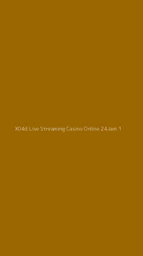 Tampilan Antarmuka Aplikasi X04d Live Streaming Casino Online 24jam - 1