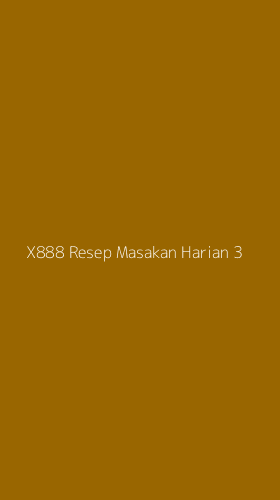 Tampilan Antarmuka Aplikasi X888 Resep Masakan Harian - 3