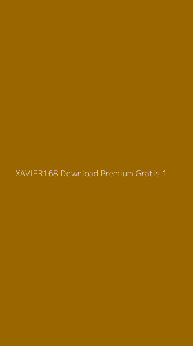 Tampilan Antarmuka Aplikasi Xavier168 Download Premium Gratis - 1