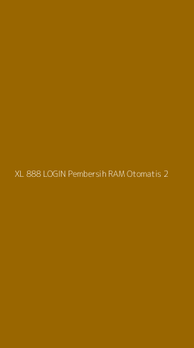 Tampilan Antarmuka Aplikasi Xl 888 Login Pembersih Ram Otomatis - 2