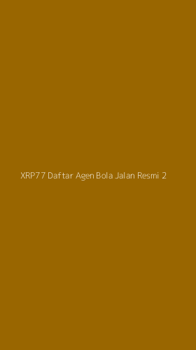 Tampilan Antarmuka Aplikasi Xrp77 Daftar Agen Bola Jalan Resmi - 2