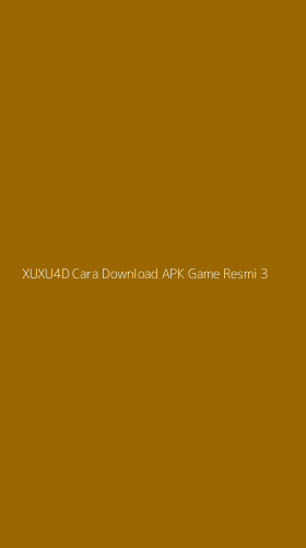 Tampilan Antarmuka Aplikasi Xuxu4d Cara Download Apk Game Resmi - 3