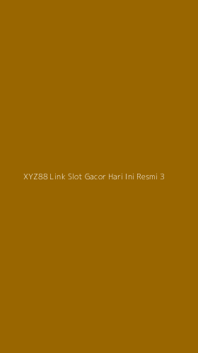 Tampilan Antarmuka Aplikasi Xyz88 Link Slot Gacor Hari Ini Resmi - 3