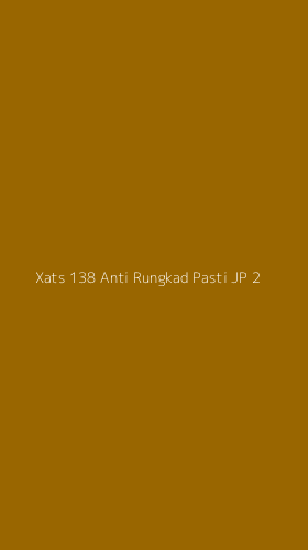 Tampilan Antarmuka Aplikasi Xats 138 Anti Rungkad Pasti Jp - 2