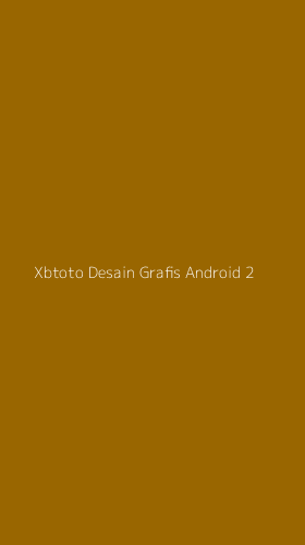 Tampilan Antarmuka Aplikasi Xbtoto Desain Grafis Android - 2