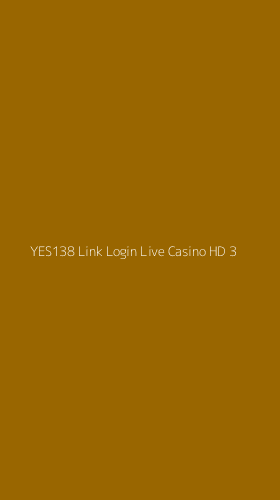 Tampilan Antarmuka Aplikasi Yes138 Link Login Live Casino Hd - 3