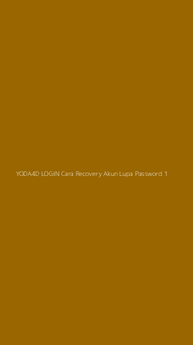 Tampilan Antarmuka Aplikasi Yoda4d Login Cara Recovery Akun Lupa Password - 1