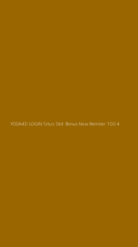 Tampilan Antarmuka Aplikasi Yoda4d Login Situs Slot Bonus New Member 100 - 4
