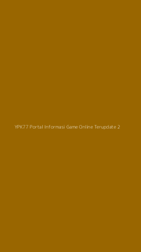 Tampilan Antarmuka Aplikasi Ypk77 Portal Informasi Game Online Terupdate - 2