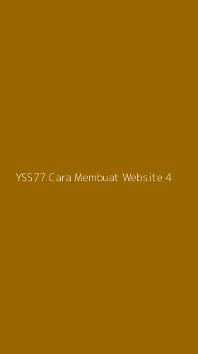 Tampilan Antarmuka Aplikasi Yss77 Cara Membuat Website - 4