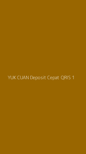 Tampilan Antarmuka Aplikasi Yuk Cuan Deposit Cepat Qris - 1