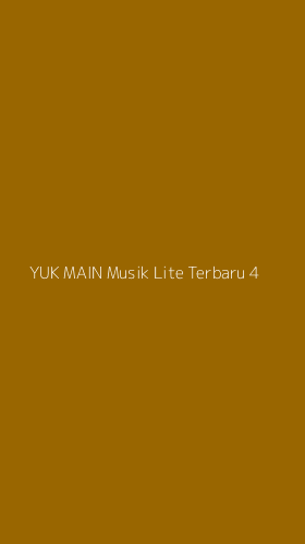 Tampilan Antarmuka Aplikasi Yuk Main Musik Lite Terbaru - 4