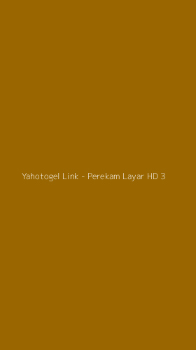 Tampilan Antarmuka Aplikasi Yahotogel Link - Perekam Layar HD - 3