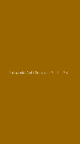 Tampilan Antarmuka Aplikasi Yakuza4d Anti Rungkad Pasti Jp - 4