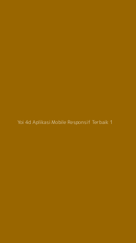 Tampilan Antarmuka Aplikasi Yoi 4d Aplikasi Mobile Responsif Terbaik - 1
