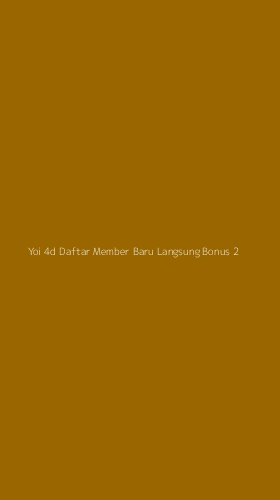 Tampilan Antarmuka Aplikasi Yoi 4d Daftar Member Baru Langsung Bonus - 2