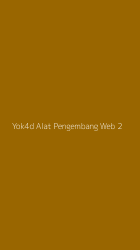 Tampilan Antarmuka Aplikasi Yok4d Alat Pengembang Web - 2